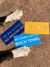 Load image into Gallery viewer, Bumper Stickers