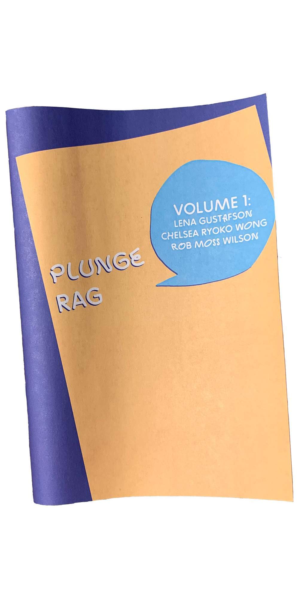 Plunge Rag: Volume 1